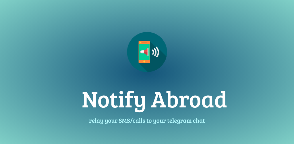 notify-abroad-an-app-to-relay-messages-from-my-indian-mobile-number